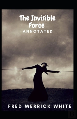Bertrand.pt - The Invisible Force Annotated