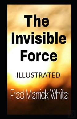 Bertrand.pt - The Invisible Force Illustrated