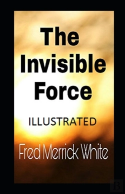 Bertrand.pt - The Invisible Force Illustrated