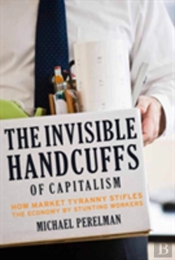 Bertrand.pt - The Invisible Handcuffs Of Capitalism