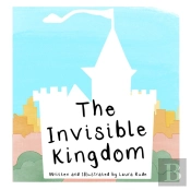 The Invisible Kingdom