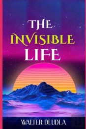 The Invisible Life