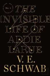 The Invisible Life Of Addie Larue