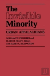 The Invisible Minority: Urban Appalachians