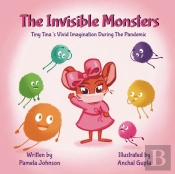 The Invisible Monsters