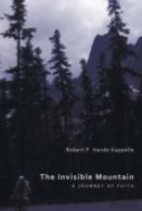 The Invisible Mountain