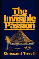 The Invisible Passion