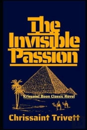 The Invisible Passion