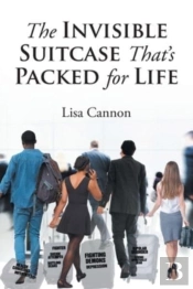 The Invisible Suitcase That'S Packed For Life