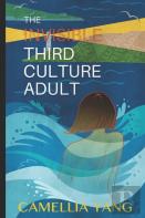 The Invisible Third Culture Adult