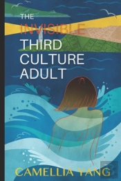 The Invisible Third Culture Adult