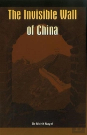 The Invisible Wall Of China
