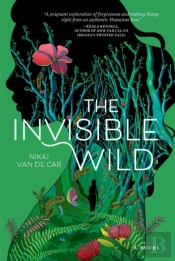 The Invisible Wild