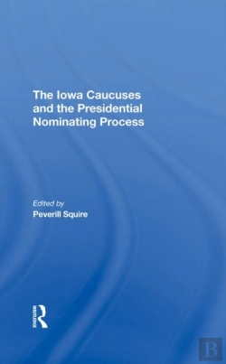 Bertrand.pt - The Iowa Caucuses And The Presidential Nominating Process
