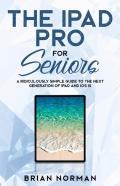 The Ipad Pro For Seniors