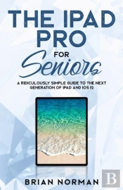 The Ipad Pro For Seniors