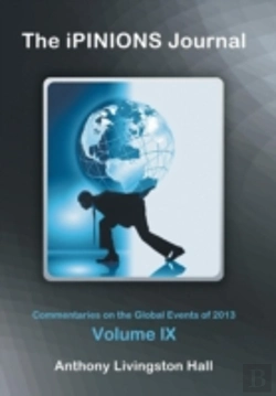 Bertrand.pt - The Ipinions Journal: Commentaries On The Global Events Of 2013-Volume Ix