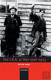 The I.R.A. At War 1916-1923