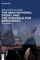 The Iran National Front And The Struggle For Democracy