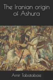 The Iranian Origin Of Ashura