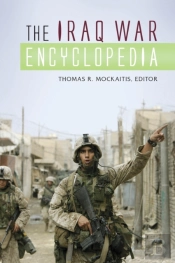 The Iraq War Encyclopedia
