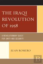 The Iraqi Revolution Of 1958