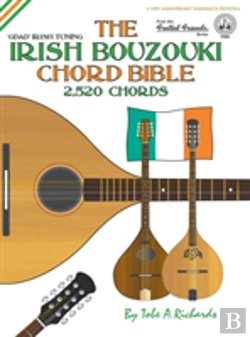 Bertrand.pt - The Irish Bouzouki Chord Bible: Gdad Irish Tuning 2,520 Chords