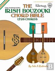 The Irish Bouzouki Chord Bible: Gdae Man