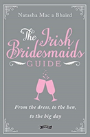 The Irish Bridesmaid'S Guide