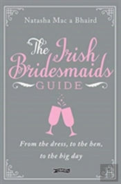 The Irish Bridesmaid'S Guide