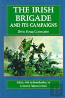 The Irish Brigade And Its Campaigns