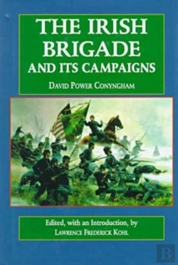 Bertrand.pt - The Irish Brigade And Its Campaigns