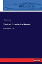 The Irish Ecclesiastical Record