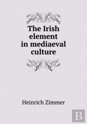 The Irish Element In Mediaeval Culture