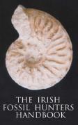 The Irish Fossil Hunter'S Handbook