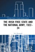The Irish Free State And The National Army, 1922â€“24