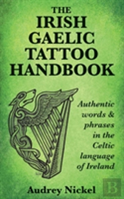 The Irish Gaelic Tattoo Handbook