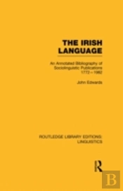 The Irish Language (Rle Linguistics E: Indo-European Linguistics)