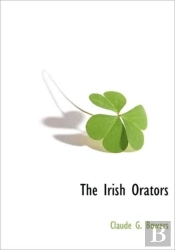 The Irish Orators
