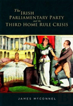 The Irish Parliamentary Party And The Third Home Rule Crisis