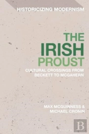 The Irish Proust