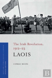 The Irish Revolution, 1912-23
