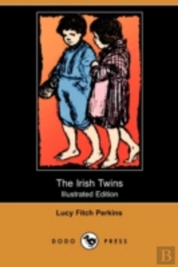 Bertrand.pt - The Irish Twins (Illustrated Edition) (D