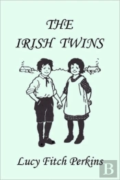 The Irish Twins, Illustrated Edition (Ye