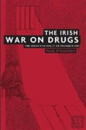 The Irish War On Drugs