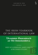 The Irish Yearbook Of International Law, Volume 15, 2020