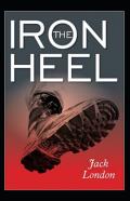 The Iron Heel Annotated