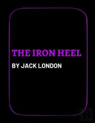 The Iron Heel By Jack London