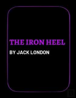 Bertrand.pt - The Iron Heel By Jack London