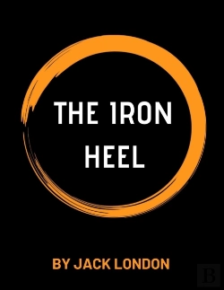 Bertrand.pt - The Iron Heel By Jack London